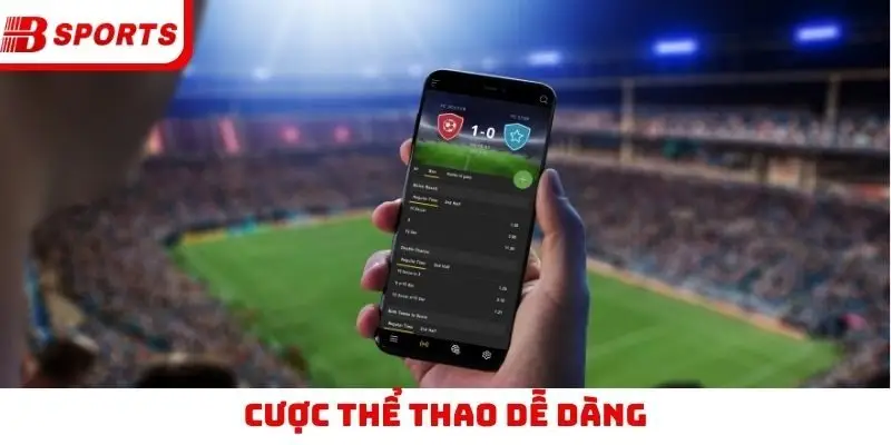 Cược thể thao dễ dàng