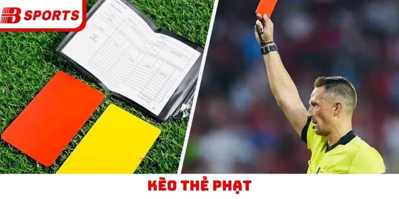 Kèo thẻ phạt