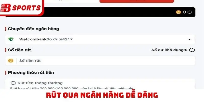 Rút qua ngân hàng dễ dàng